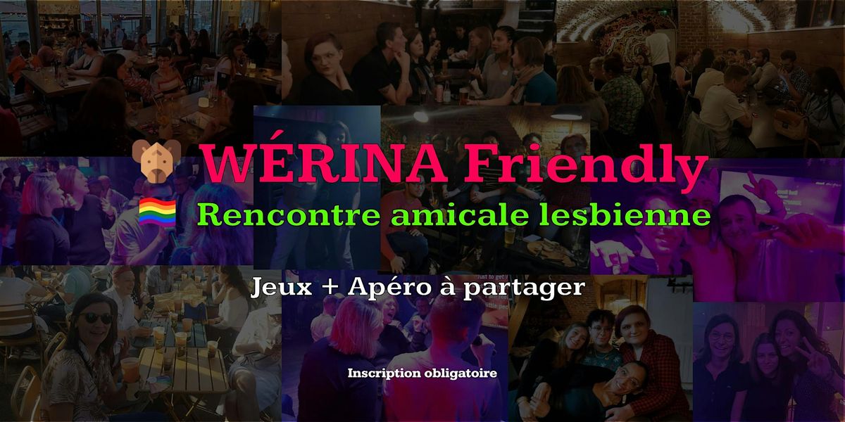 W\u00e9rina Friendly : Rencontre amicale lesbienne - Juillet 2024