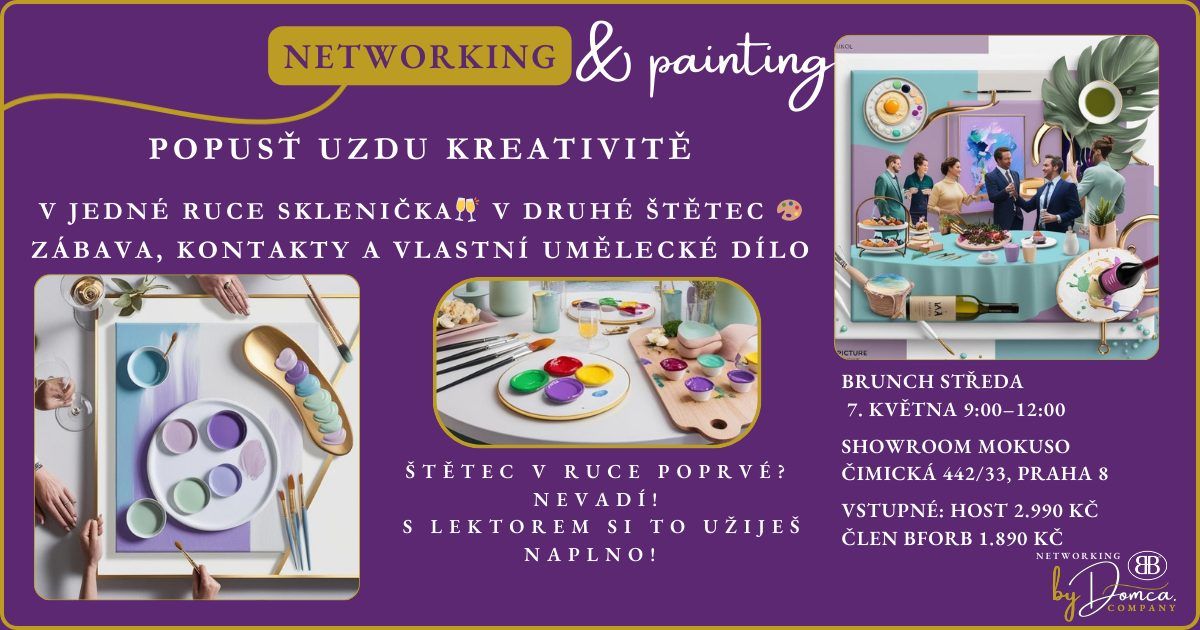 Networking & painting - popus\u0165 uzdu kreativit\u011b 7. kv\u011btna