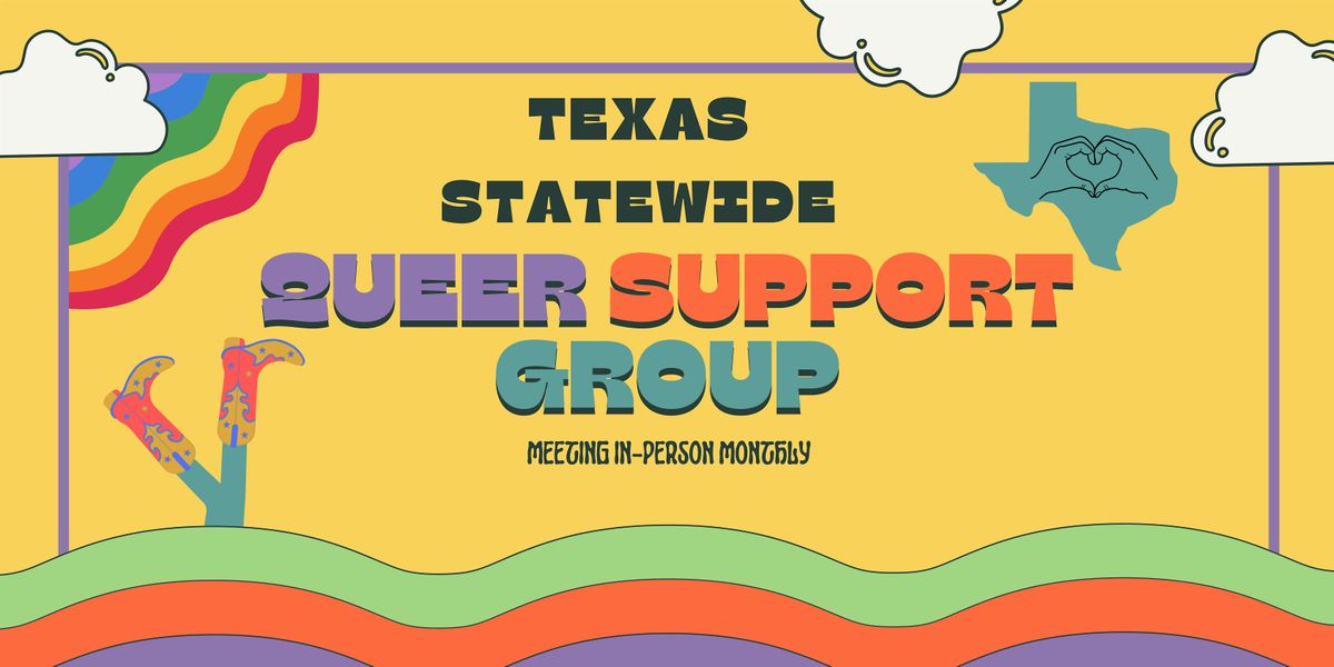 In-Person State-Wide Queer Support Group