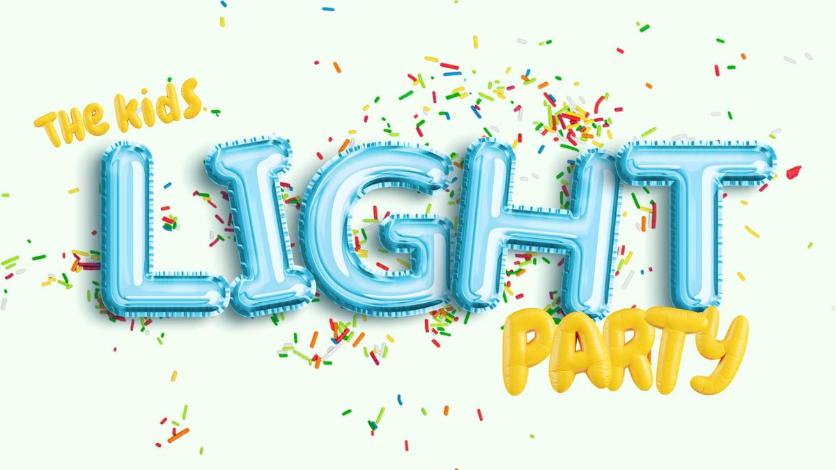 THE kids' LIGHT PARTY!