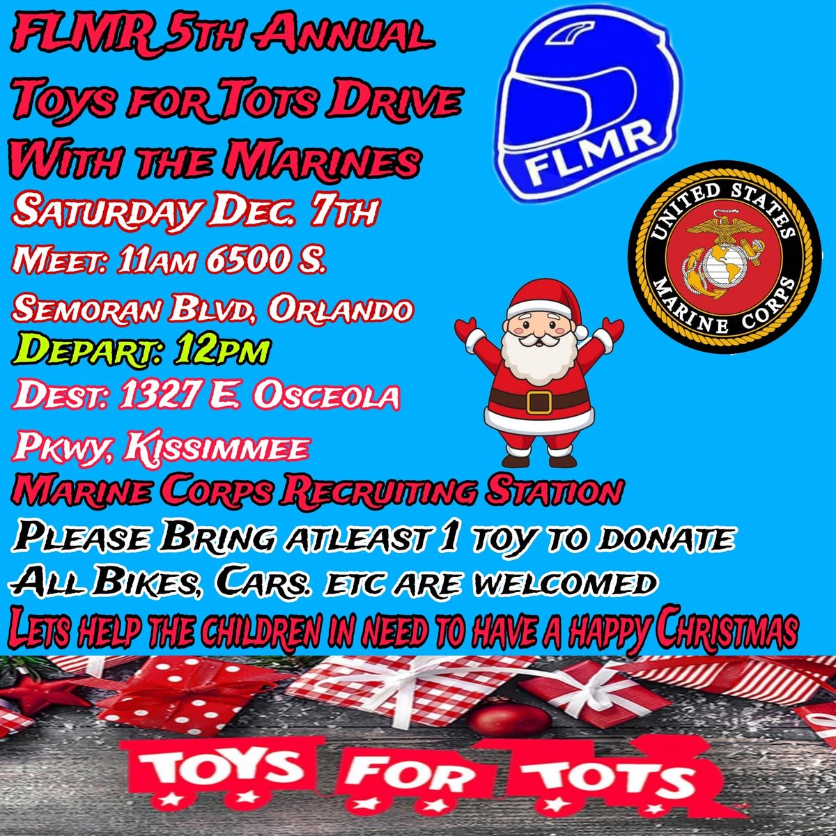 FLMR 5th Annual Toys for Tots Drive