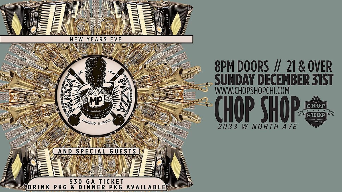 Mucca Pazza NYE Celebration with special guests!