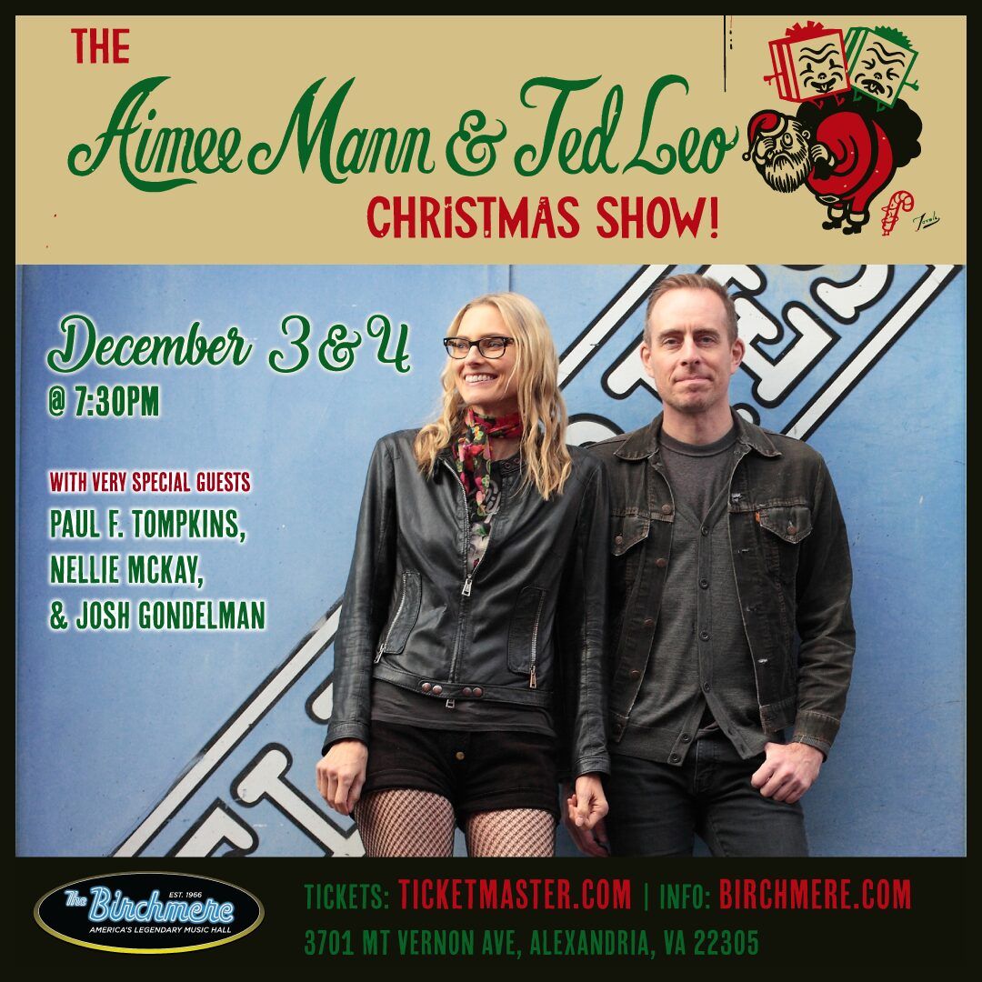 Aimee Mann and Ted Leo Christmas Show at Birchmere