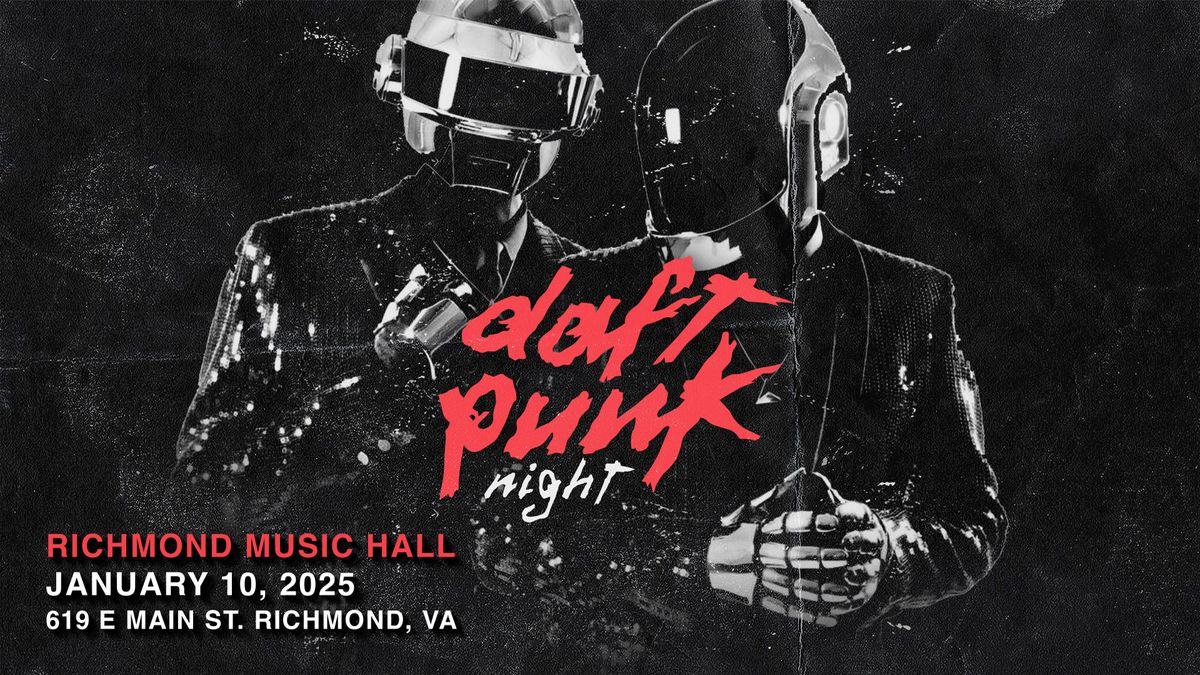 Daft Punk Night (18+) at Richmond Music Hall 1\/10\/25