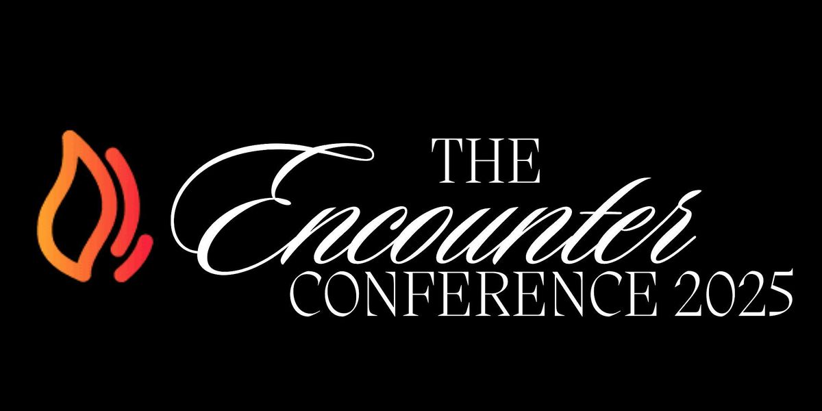 THE ENCOUNTER CONFERENCE