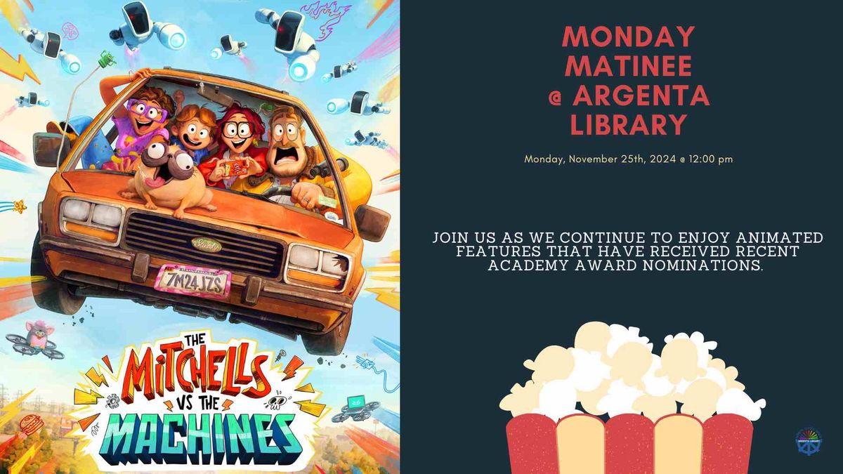 Monday Matinee: The Mitchells - VS - The Machines