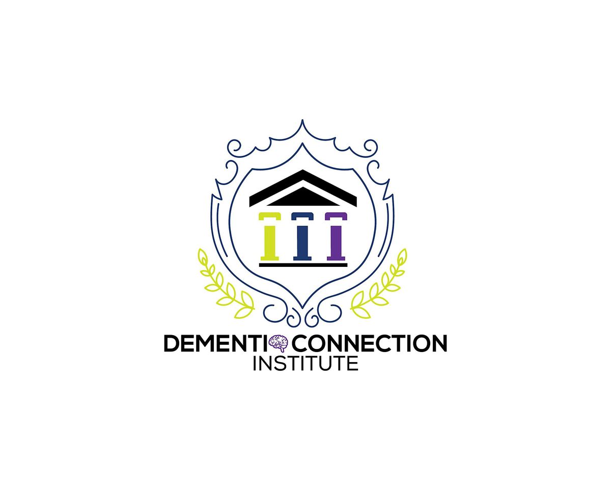 DementiaConnectionSpecialist(DCS)&Certified Trainer(DCSCT)INPERSON Seminar