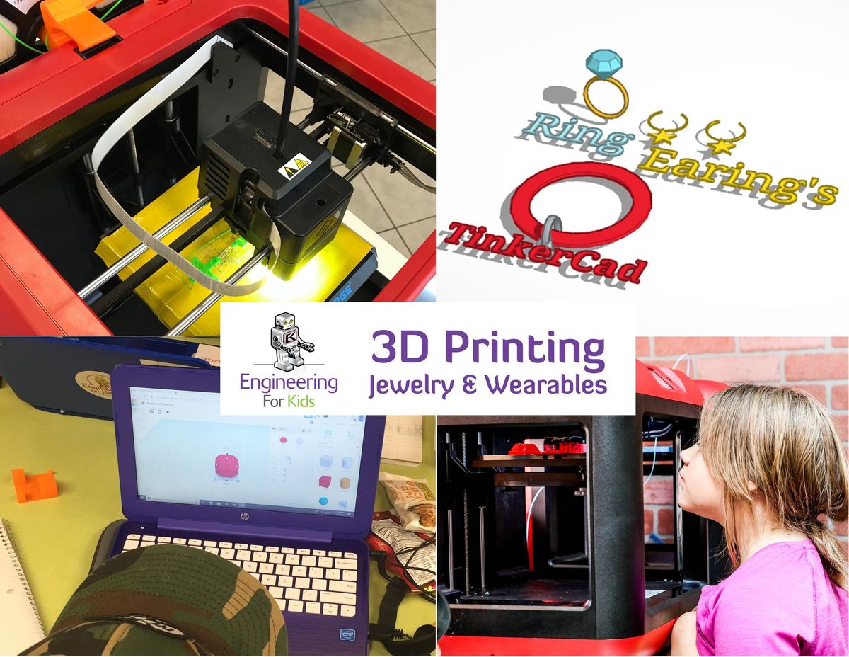 3D Printing: Jewelry & Wearables 4-8 Bloomington