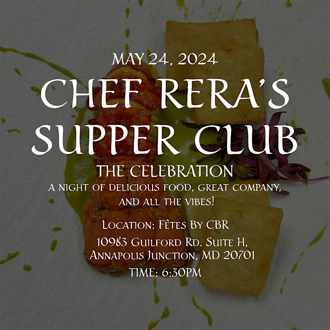 Chef Rera's Supperclub - The Celebration