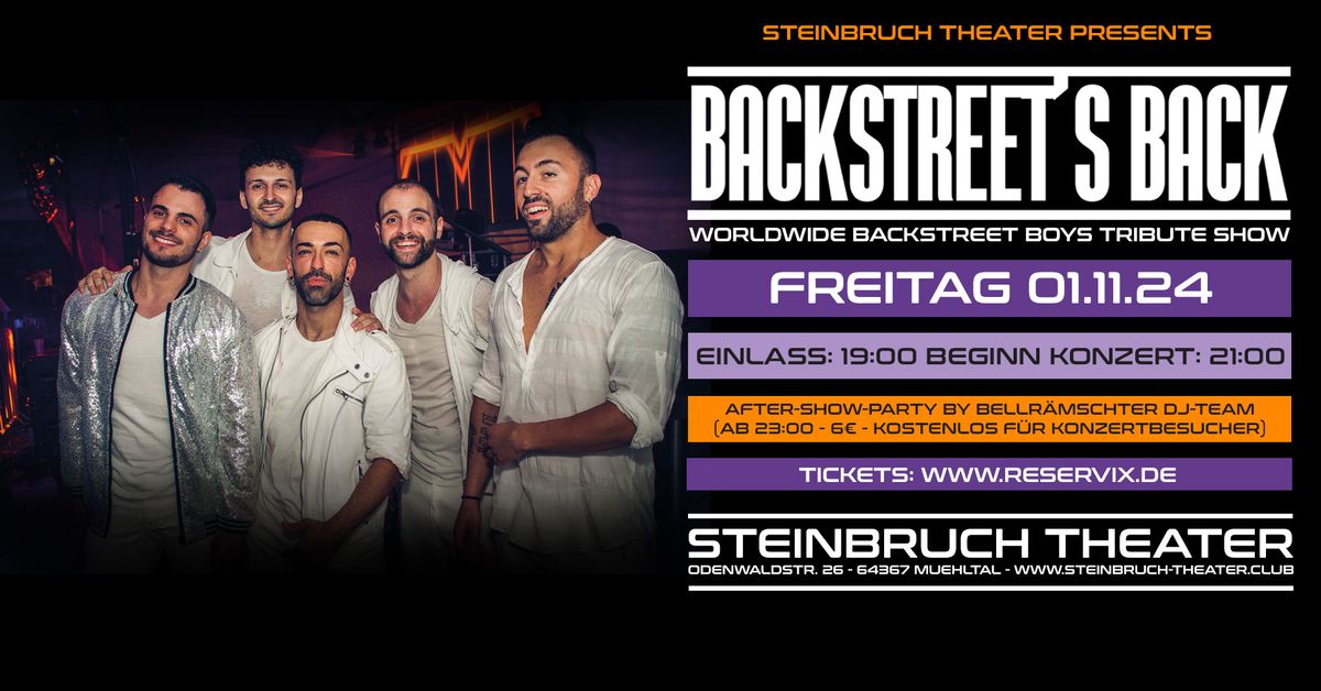 Live: Backstreet\u00b4s Back - Worldwide Backstreet Boys Tribute + Sound Of 90's Pre & After-Show-Party