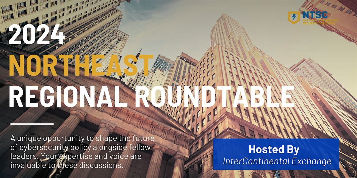 NTSC 2024 Northeast Regional Roundtable