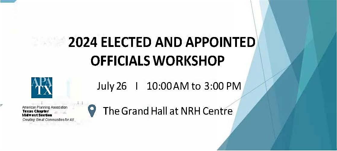 2024 Elected and Appointed Officials Workshop
