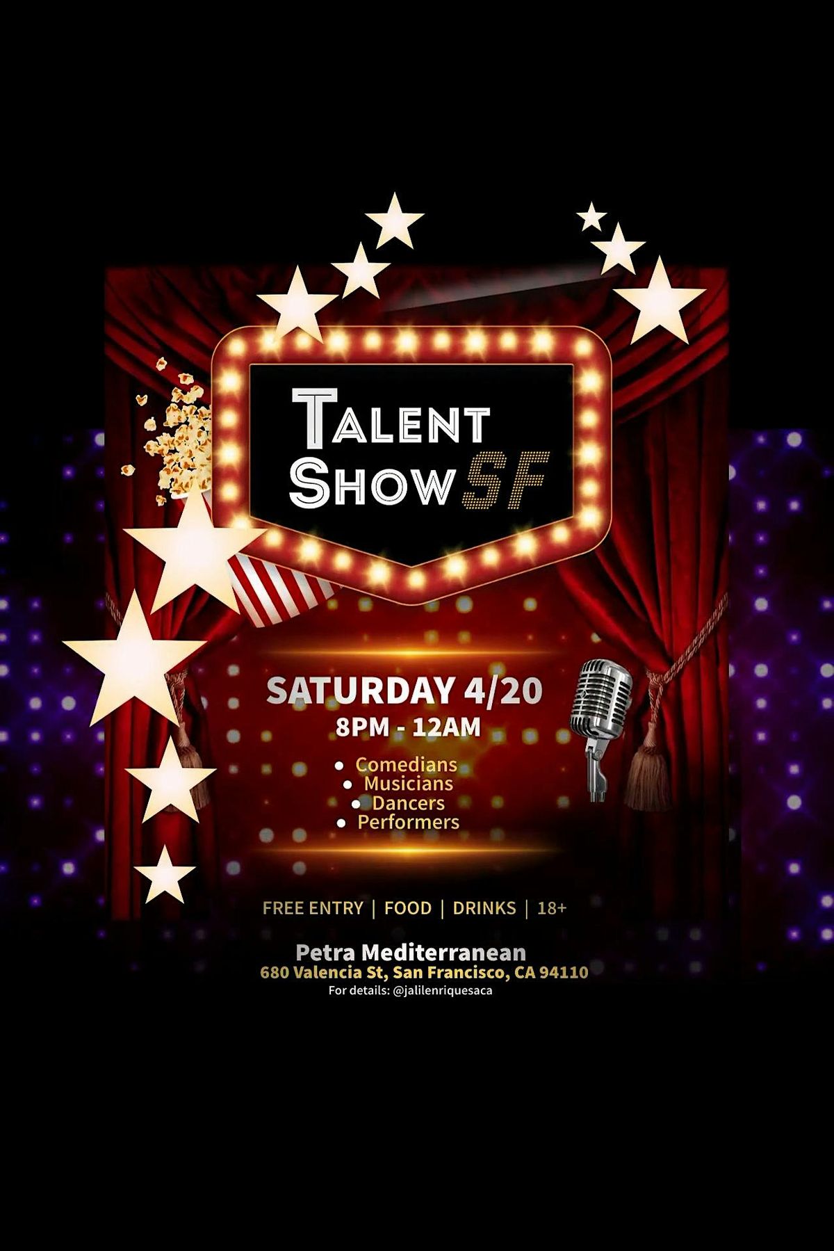 Talent Show SF 4\/20 Free Entry!