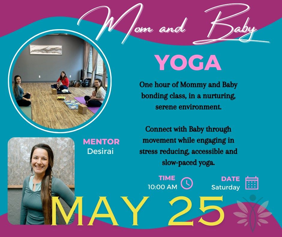 Mom and Baby Yoga- Special Saturday Class