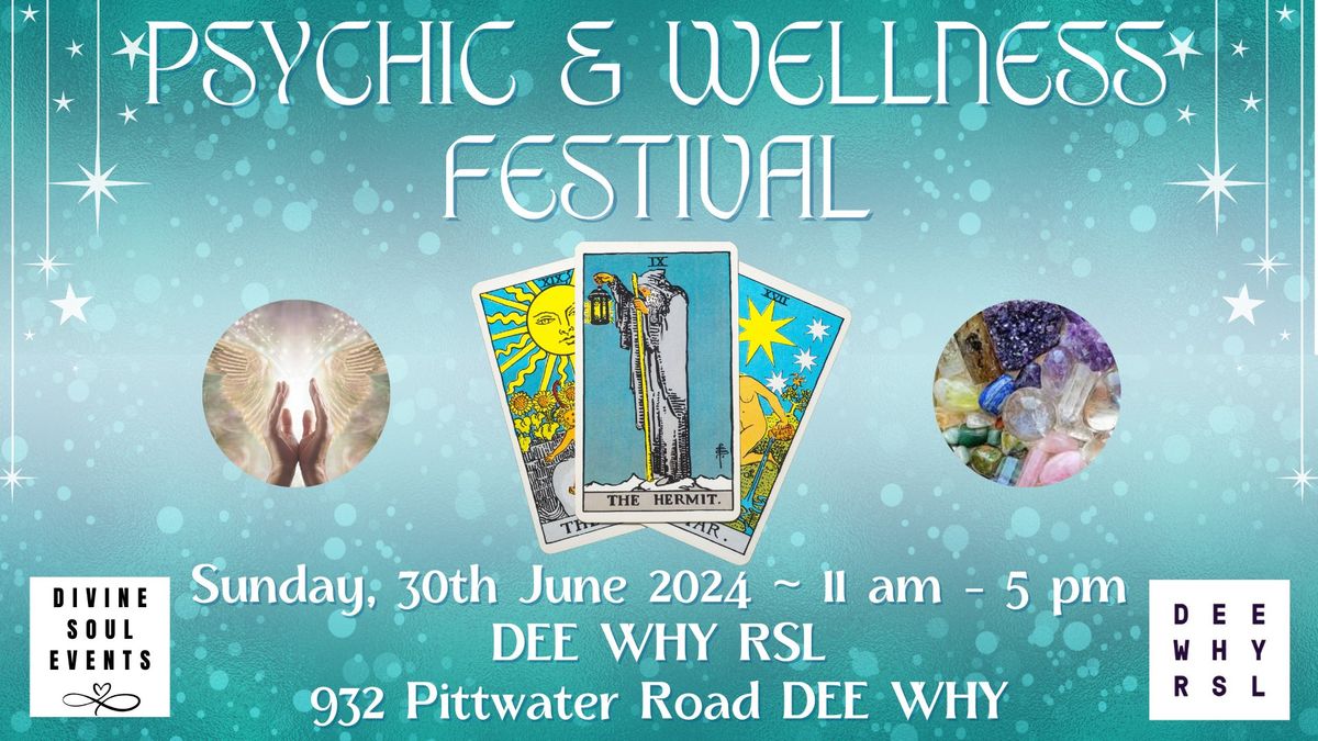 Psychic & Wellness Festival - Dee Why RSL