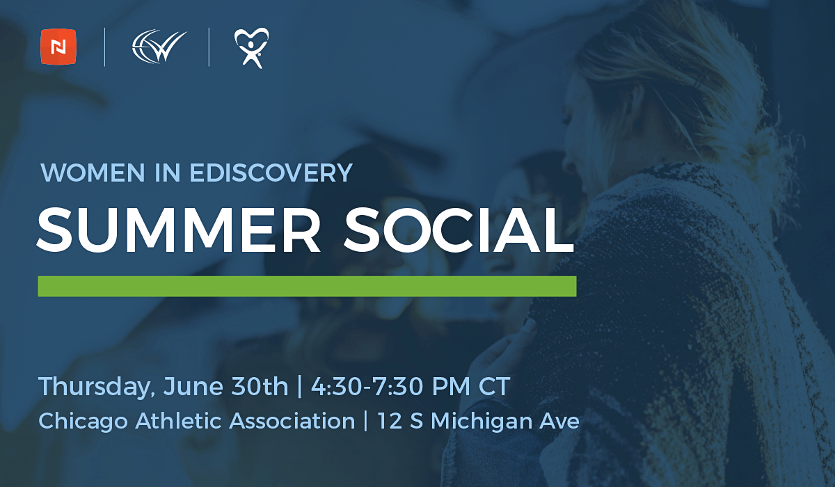 Chicago Chapter Women in eDiscovery Summer Social