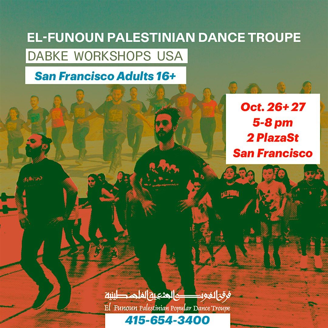 Dabke Workshops by El-Funoun Palestinian Dance Trupe ages16+