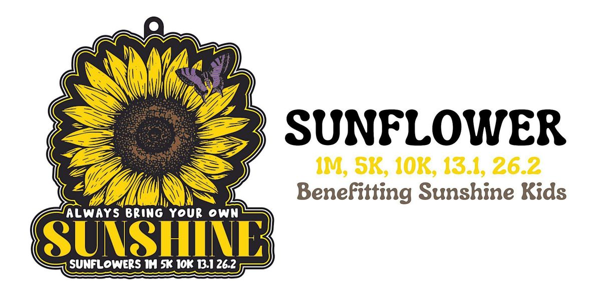 SUNFLOWER 1M 5K 10K 13.1 26.2-Save $2