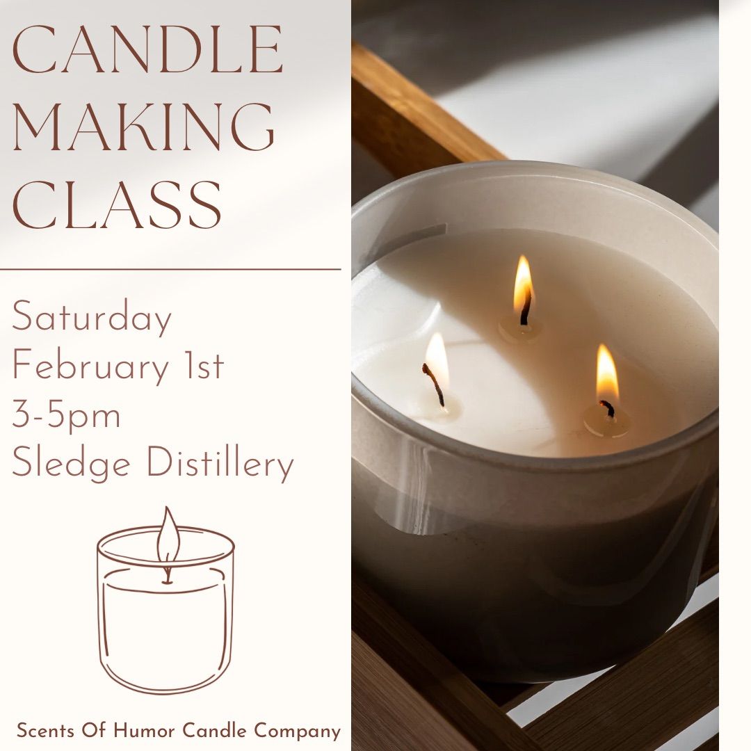 Candle Making Class \ud83d\udd6f\ufe0f 