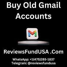 Buy Old Gmail Accounts \u2014 NEW\/OLD 100% Best Quality 2024