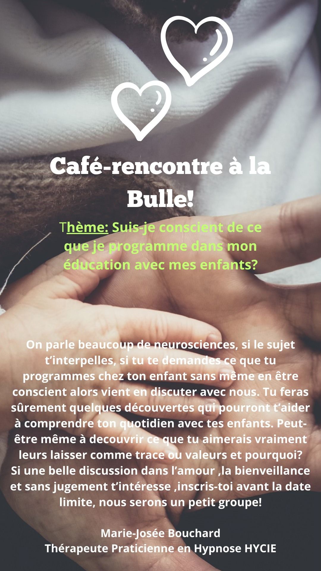 Atelier : Suis-je conscient(e) de ce que je programme dans l\u2019\u00e9ducation de mes enfants?