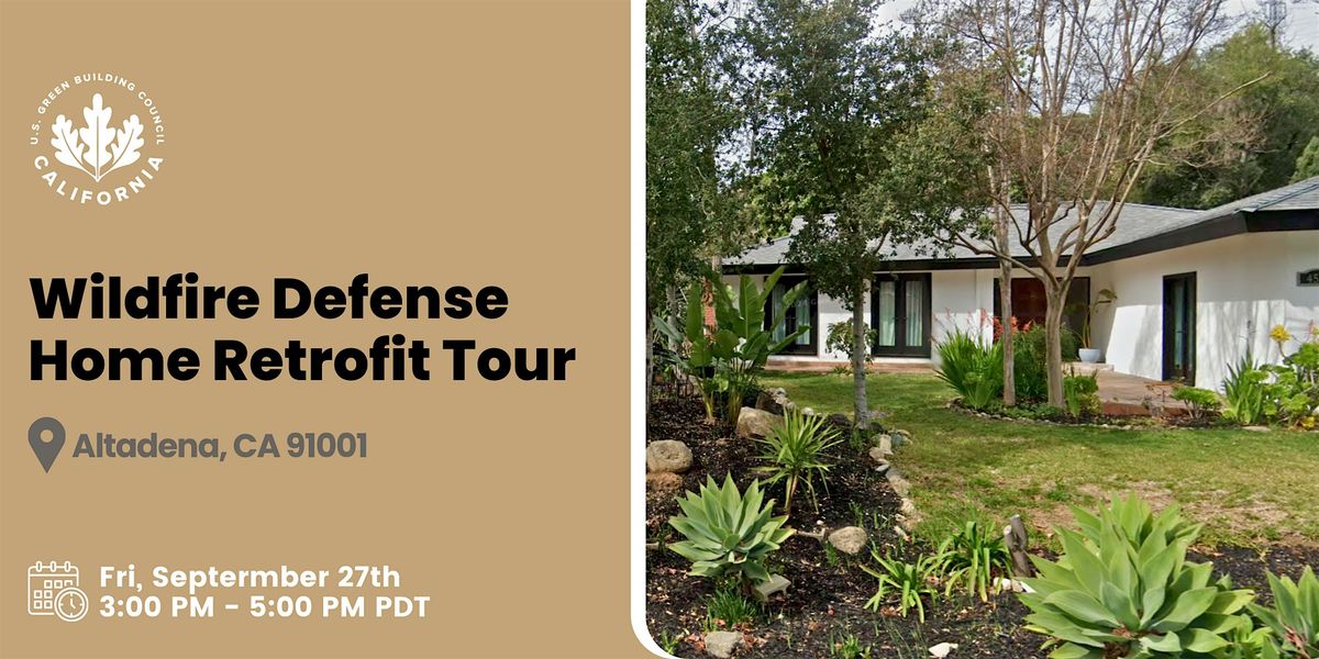 Wildfire Defense Home Retrofit Tour