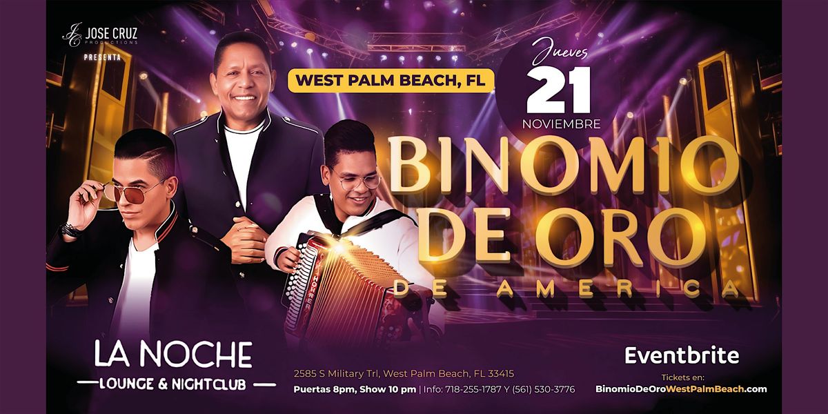 Binomio de Oro de Am\u00e9rica en WEST PALM BEACH, FL | Noviembre 21 2024