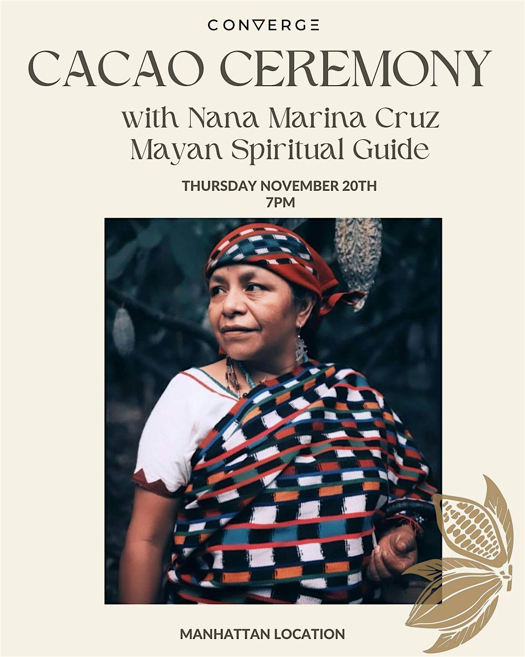 Mayan Cacao Ceremony with Maya Spiritual Leader Nana Marina Cruz