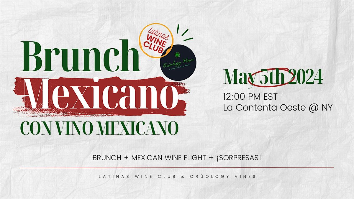 Mexican Wine Tasting and Brunch