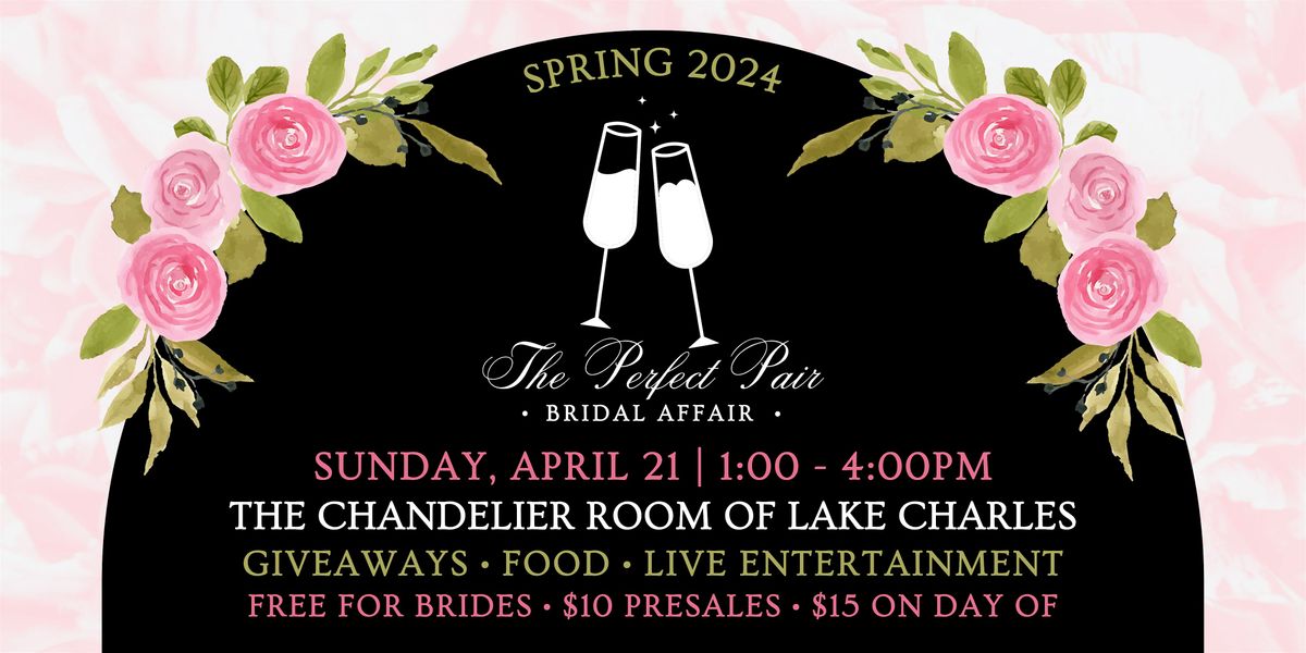 The Perfect Pair Bridal Affair Spring 2024, The Chandelier Room of Lake ...