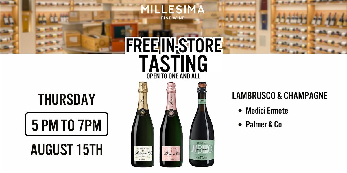 Free Wine Tasting - Lambrusco & Champagne