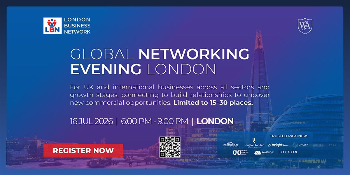 Global Networking Evening London by London Business Network\u201316 Jul 2026