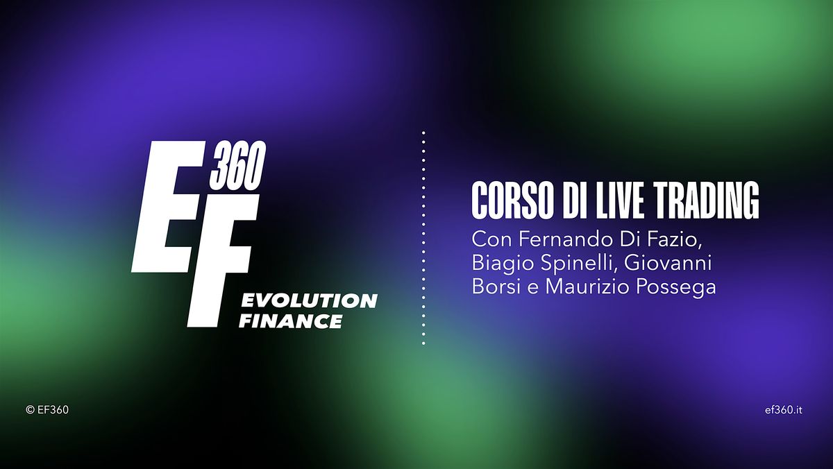 Corso di Live Trading EF360 - Trieste