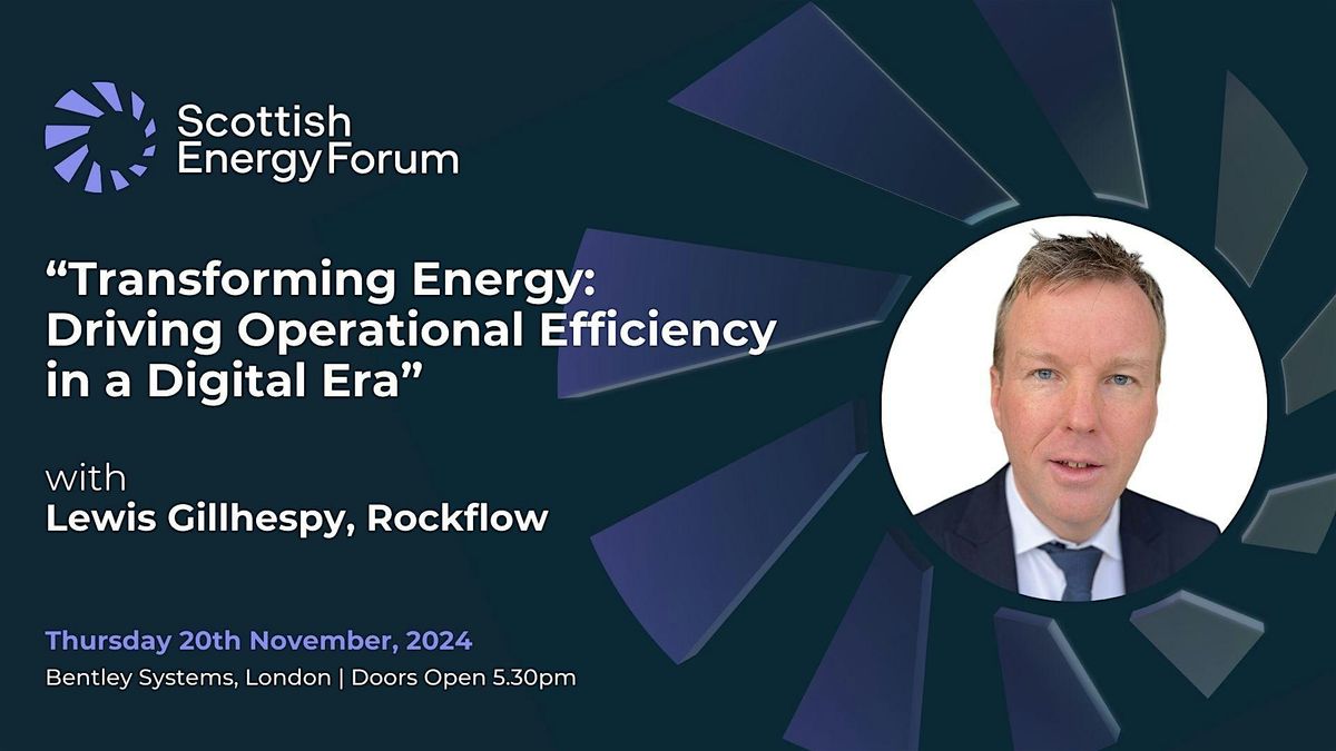 "Transforming Energy: Driving  Operational Efficiency in a Digital Era"