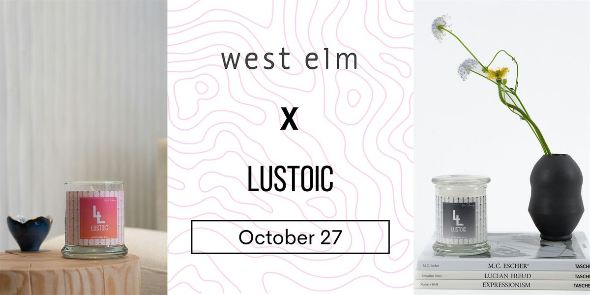 West Elm Chelsea x Lustoic Home Fragrances