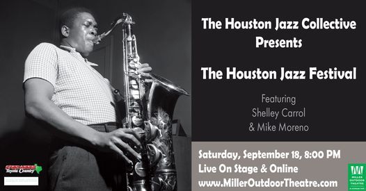 The Houston Jazz Collective Presents: The Houston Jazz Festival