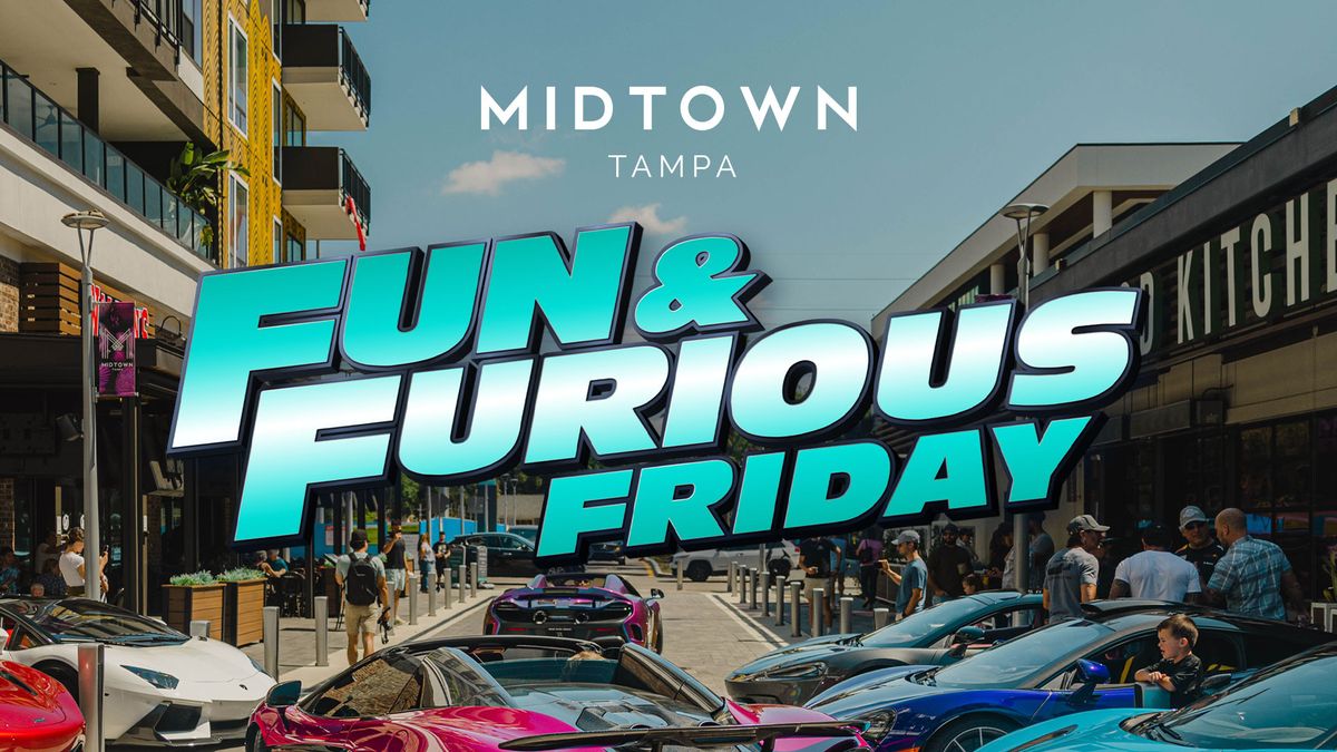 Fun & Furious Friday