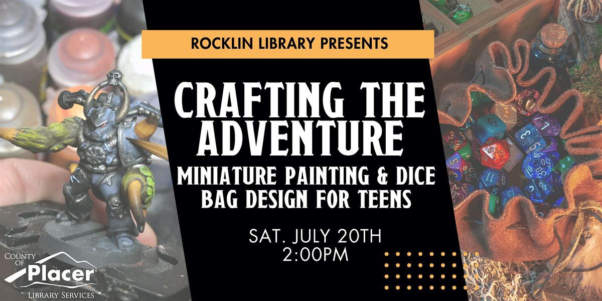 Crafting the Adventure for Teens at the Rocklin Library