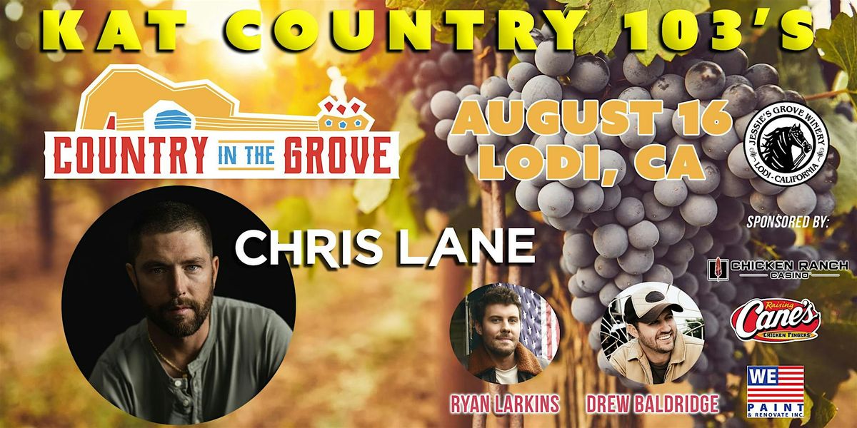 Kat Country 103's  "Country In The Grove" Featuring: Chris Lane