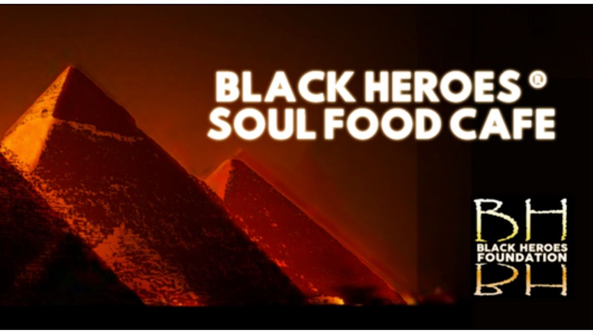 Black Heroes\u00ae  Soul Food Cafe @ Wonderville, Haymarket, Piccadilly.
