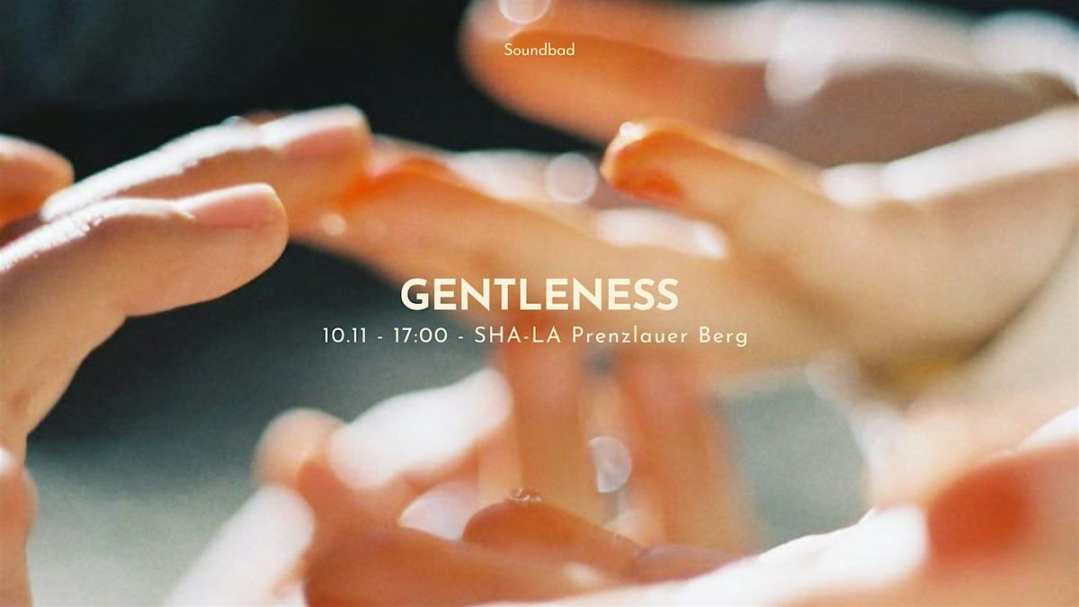 Soundbad - Gentleness