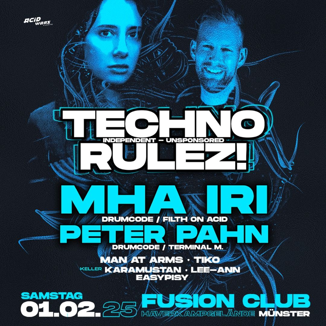 Techno Rulez! pres. Mha Iri, Peter Pahn uvm.