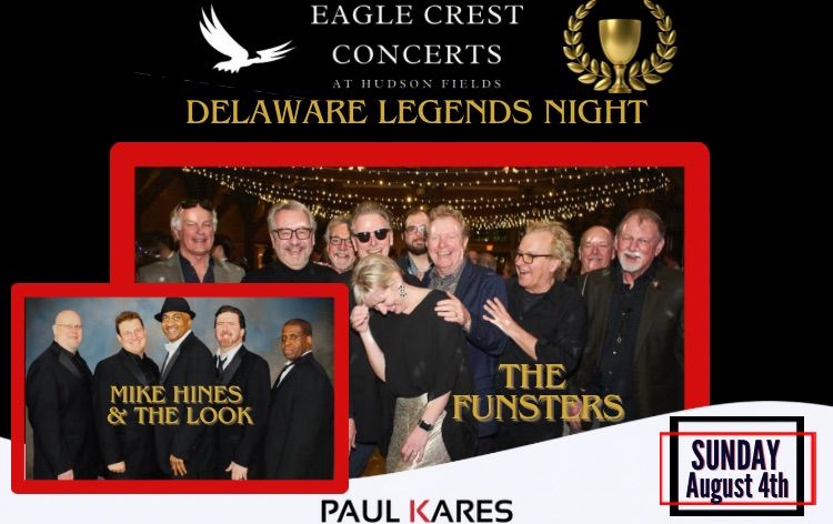 Delaware Legends Night featuring The Funsters & Mike Hines & The Look!
