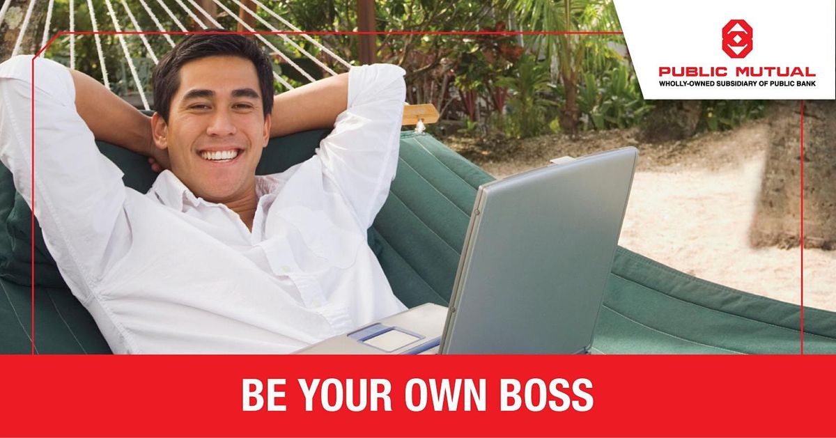 Be Your Own Boss With Public Mutual Online Talk Puchong 24 January 2021