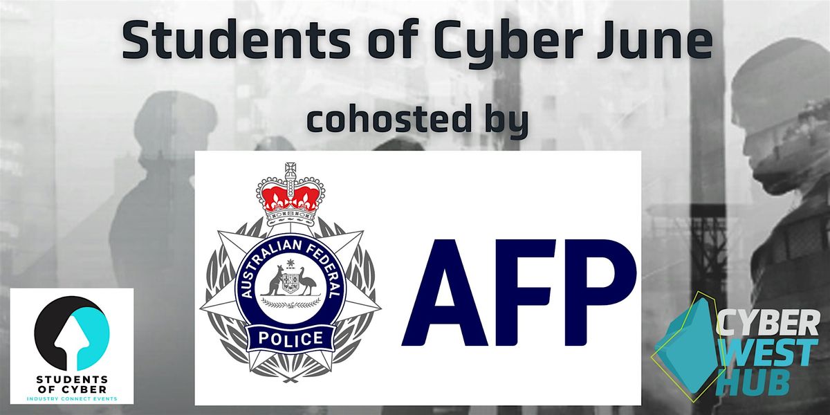 Students of Cyber - Hosted by AFP