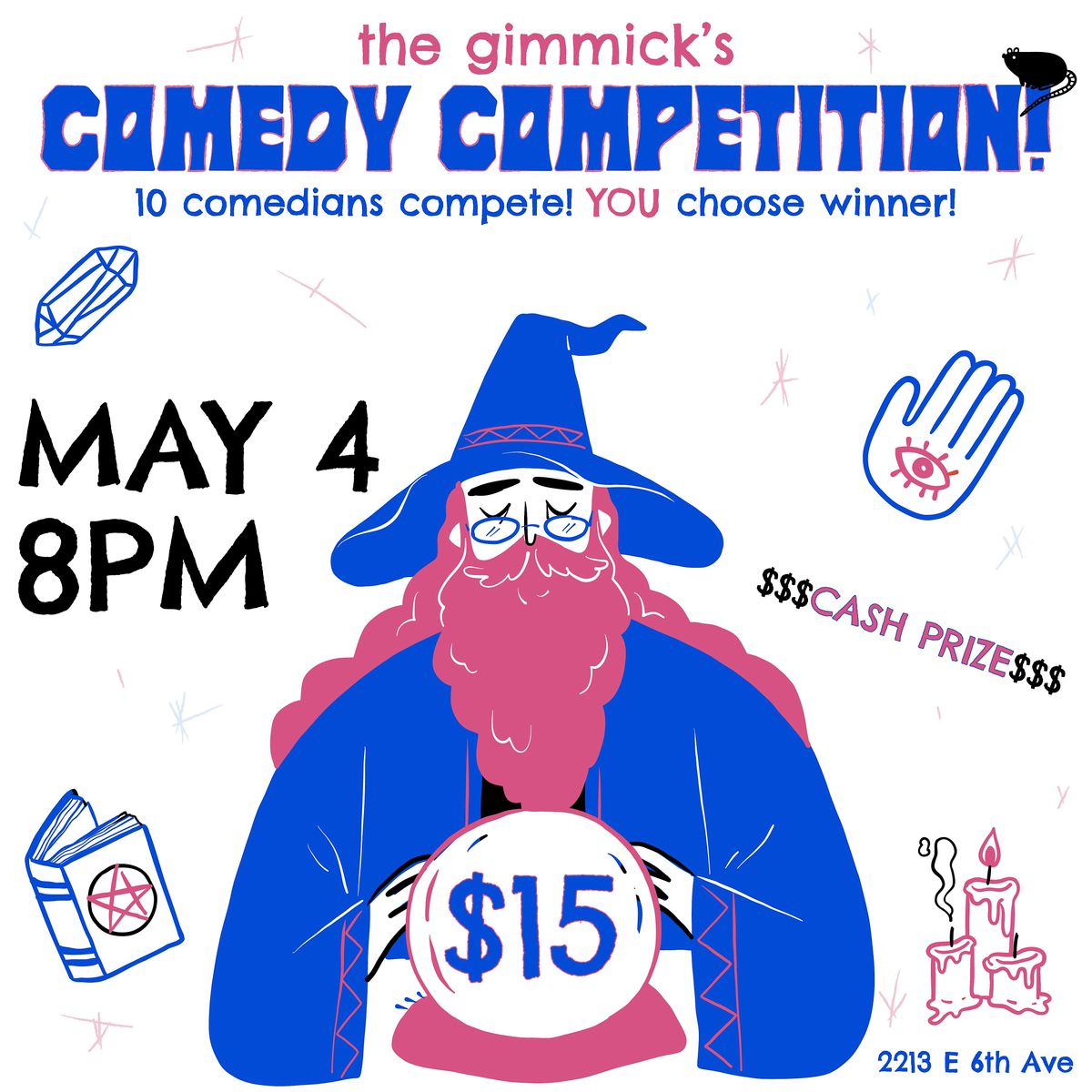 COMEDY COMPETITION @ THE GIMMICK! BYOB!