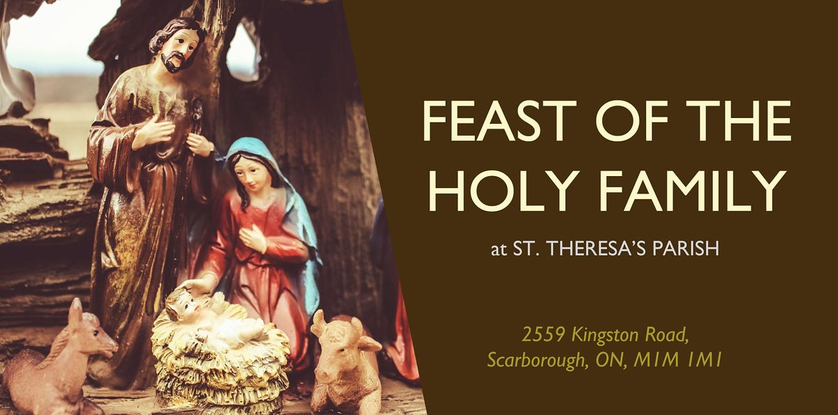 FEAST OF THE HOLY FAMILY: Sunday, 12 PM