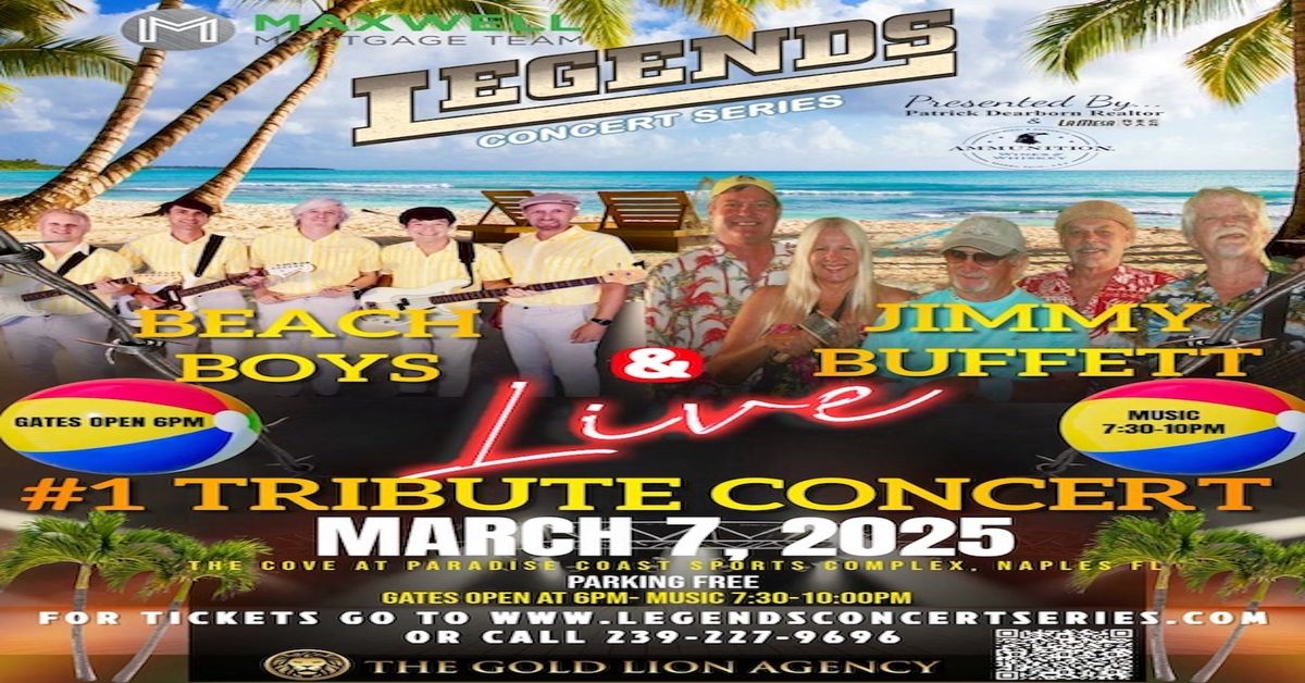 Maxwell Mortgage Legends Concert Series- BEACH BOYS & JIMMY BUFFETT #1 Tribute Concert In America!