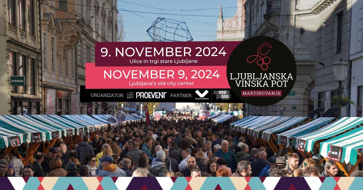 Martinovanje v Ljubljani - Ljubljanska vinska pot 