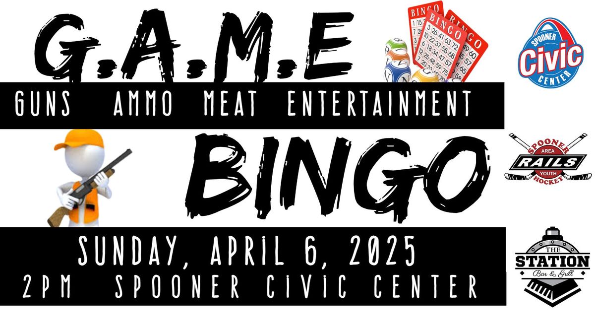 G.A.M.E. BINGO (Guns, Ammo, Meat & Entertainment)